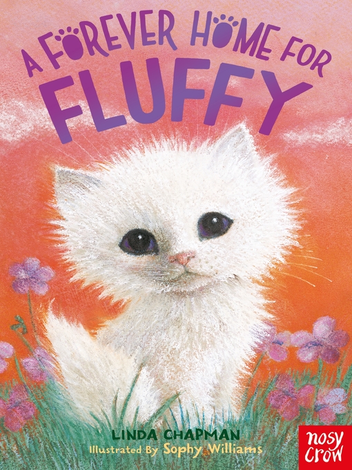 Title details for A Forever Home for Fluffy by Linda Chapman - Available